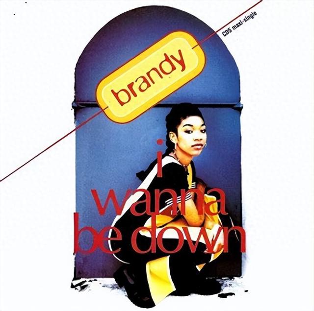 首首经典！美国女歌手Brandy作品I Wanna Be Down